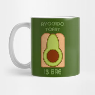 Avocado Toast is Bae Mug